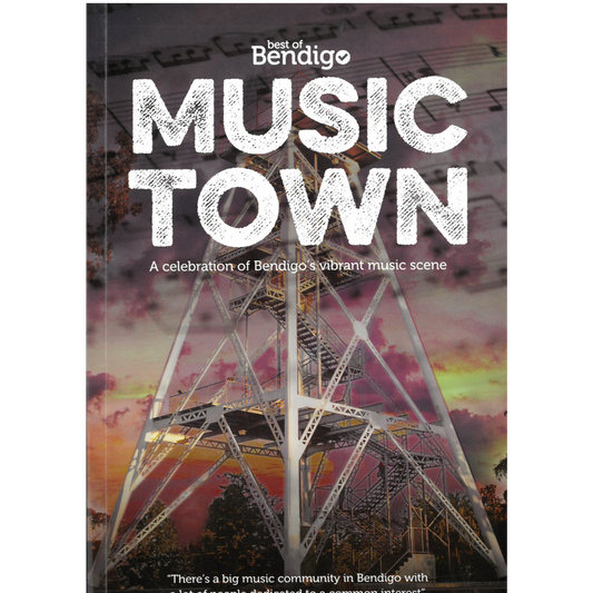 Best of Bendigo- Music Town