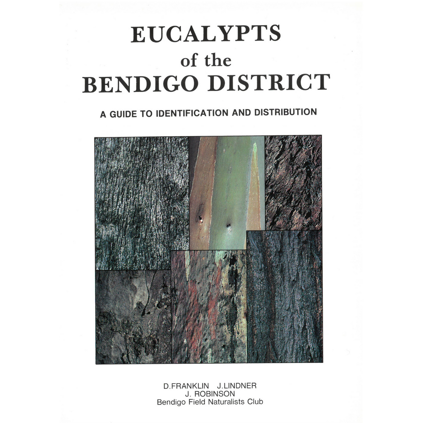 Field Naturalists- Eucalypts of Bendigo