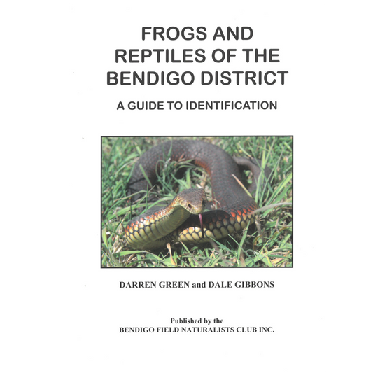 Field Naturalists -Frogs & Reptiles of the Bendigo District